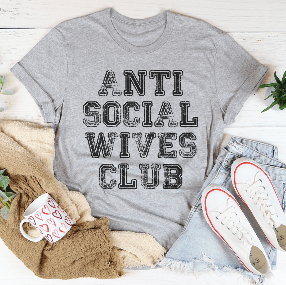 Anti Social Wives Club Tee - Concordia Style Boutique