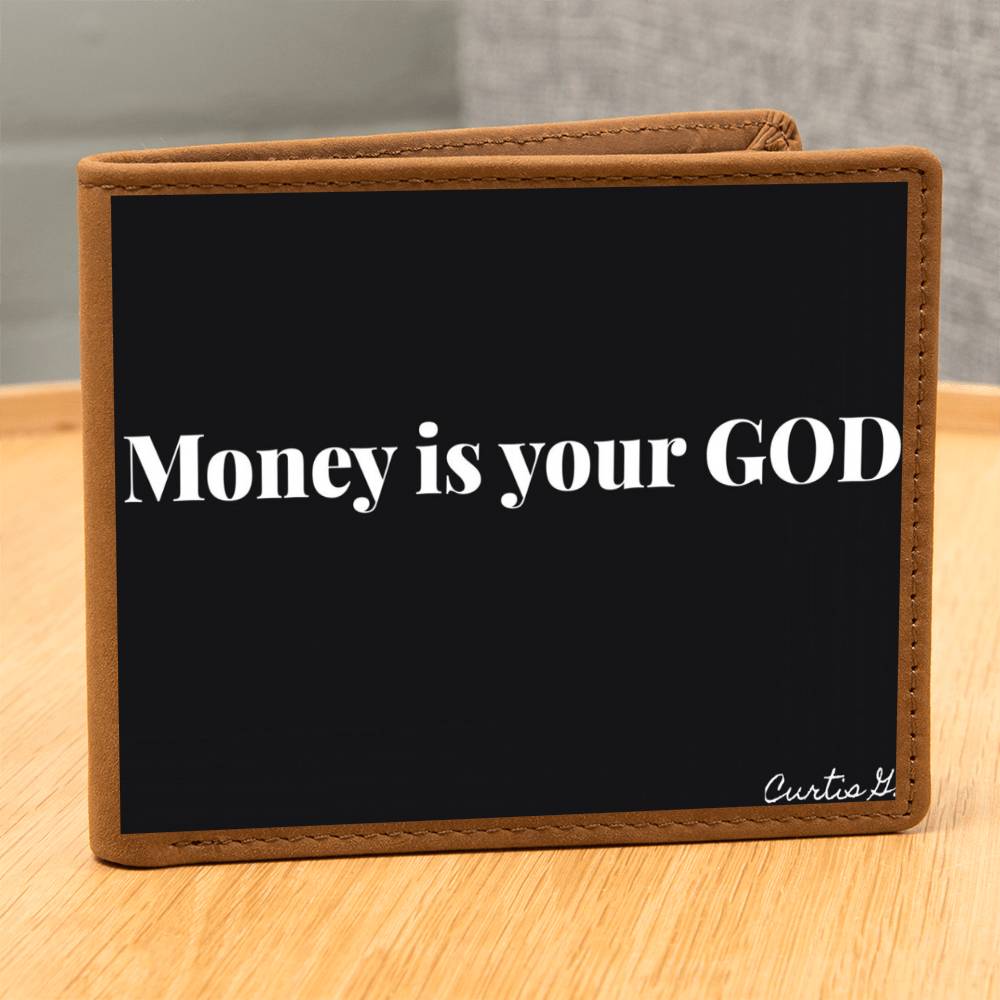 Money Is Your God - Graphic Leather Wallet - Premium Wallet from ShineOn Fulfillment - Just $44.95! Shop now at Concordia Style Boutique