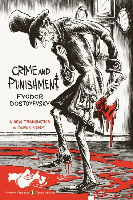 Crime and Punishment: (Penguin Classics Deluxe Edition) - Paperback - Concordia Style Boutique