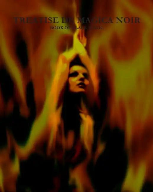 Treatise De Magica Noir - 'Book Of Black Magic': Satanic Bible, Occult, Crowley, HP Lovecraft - Paperback - Concordia Style Boutique