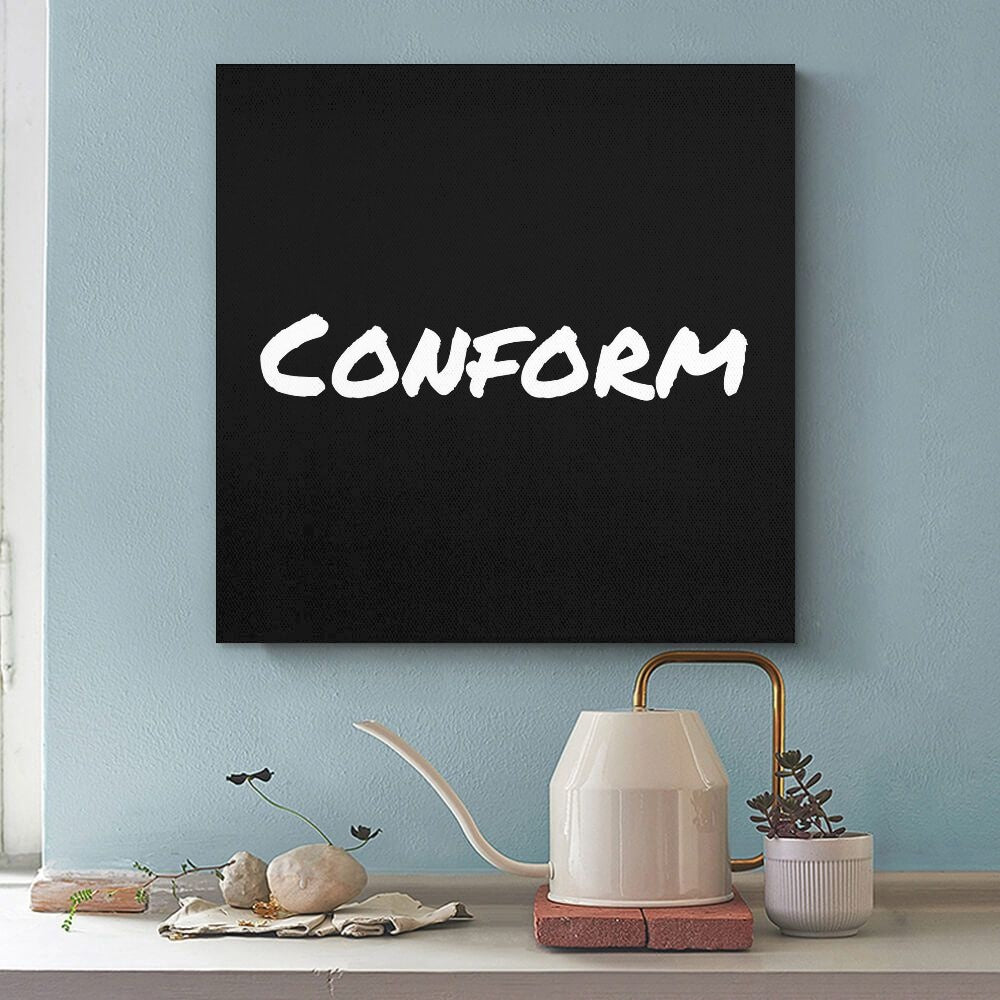 Square Unframed Canvas Prints - Conform - Premium Square Unframed Canvas Prints from Concordia Style Boutique - Just $7.25! Shop now at Concordia Style Boutique