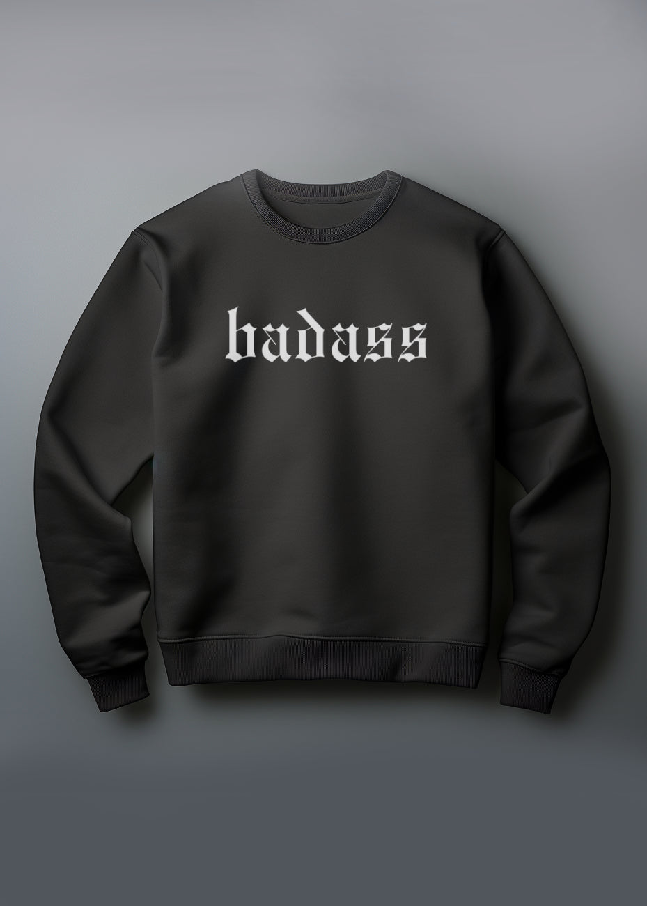 Badass Sweatshirt Goth Sweater - Concordia Style Boutique