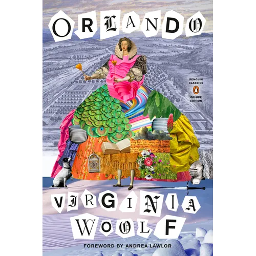 Orlando: (Penguin Classics Deluxe Edition) - Paperback - Concordia Style Boutique