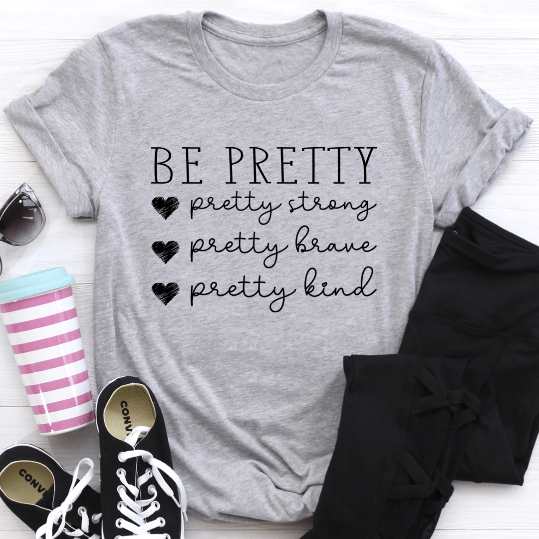 Be Pretty Tee - Concordia Style Boutique