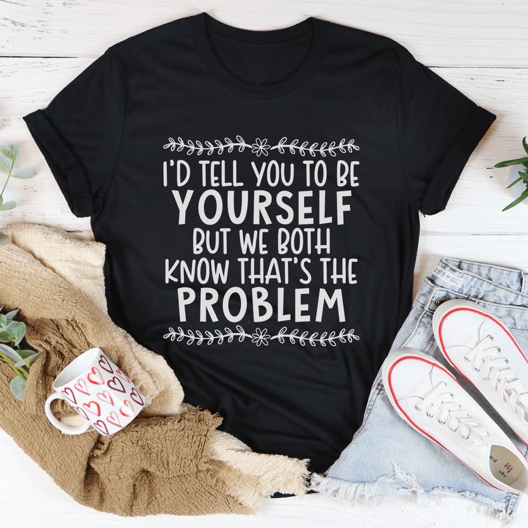 Be Yourself Tee - Concordia Style Boutique