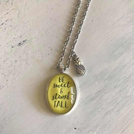 Be Sweet & Stand Tall pendant - Concordia Style Boutique