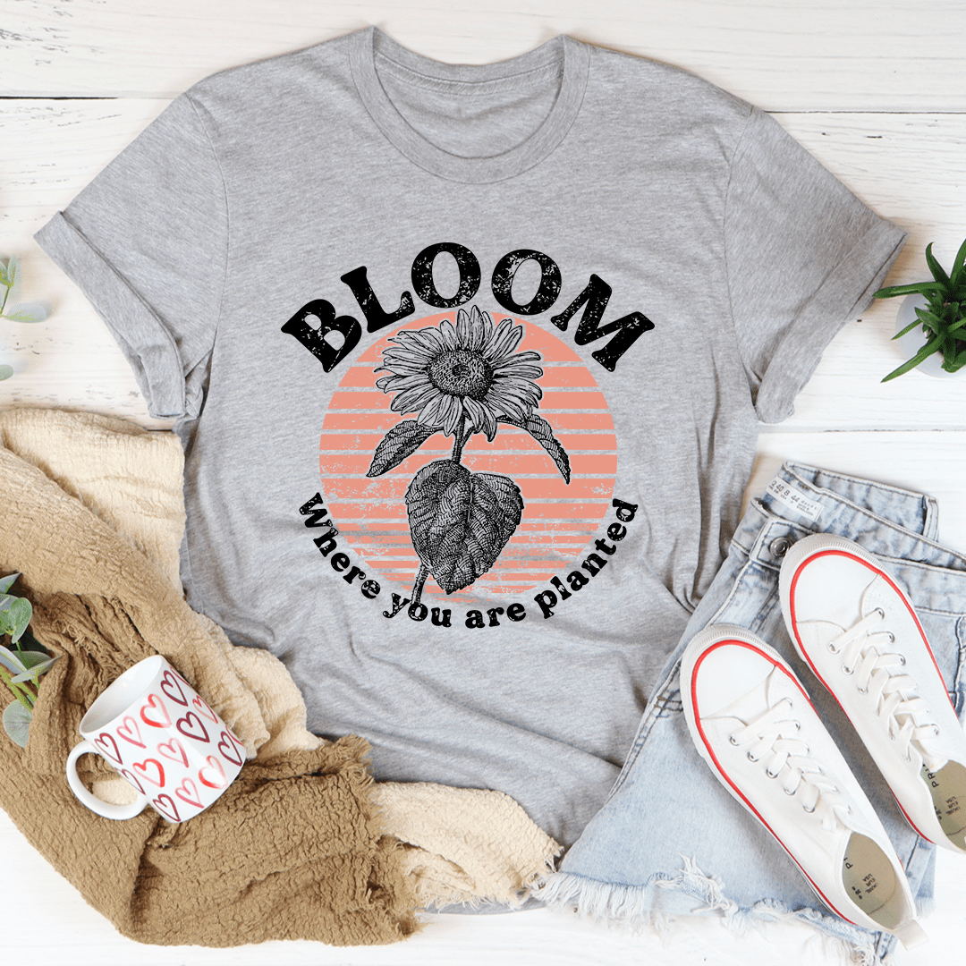 Bloom Where You Are Planted Tee - Concordia Style Boutique