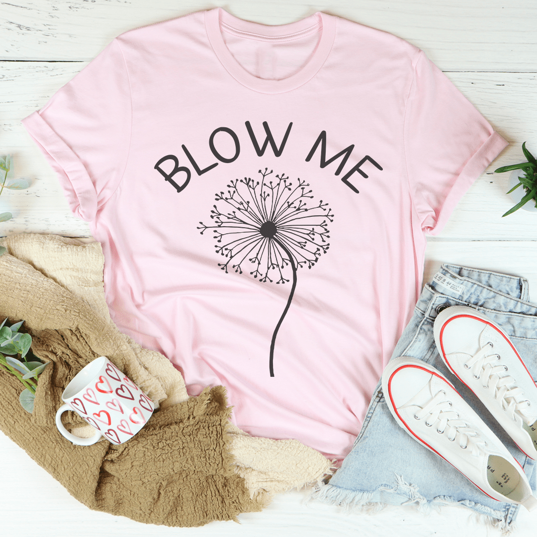 Blow Me Tee - Concordia Style Boutique