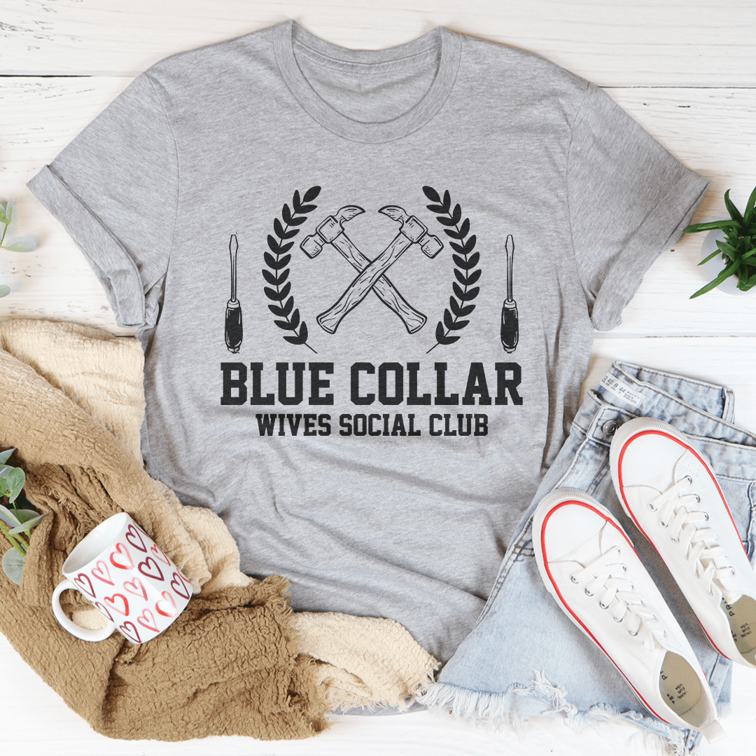 Blue Collar Wives Social Club Tee - Concordia Style Boutique