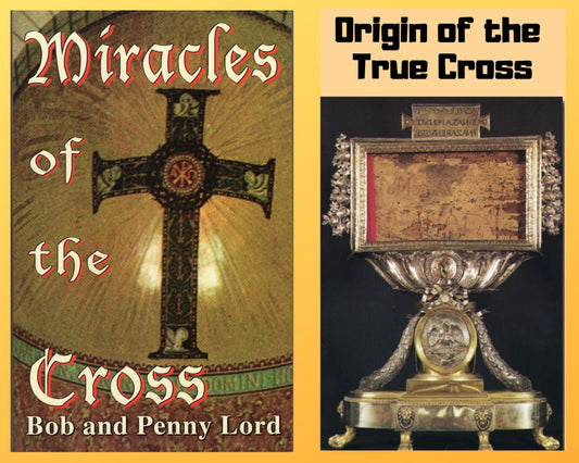 Miracles of the Cross Book and Companion Origin of True Cross DVD