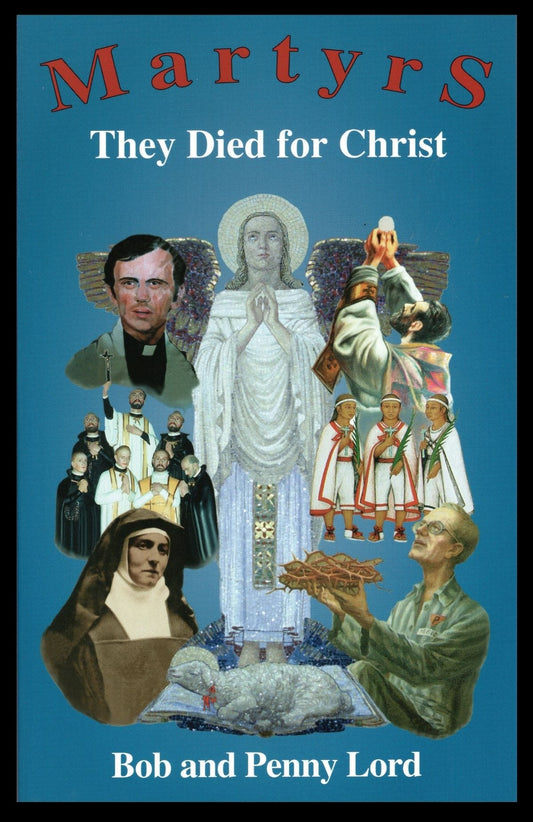 Martyrs They Died for Christ  Book