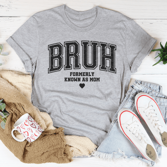Bruh Formerly Known As Mom Tee - Concordia Style Boutique