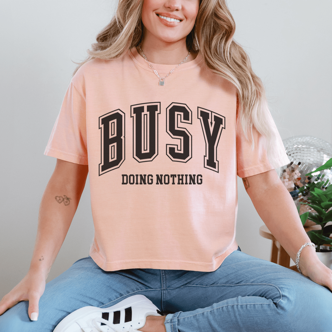 Busy Doing Nothing Tee - Concordia Style Boutique