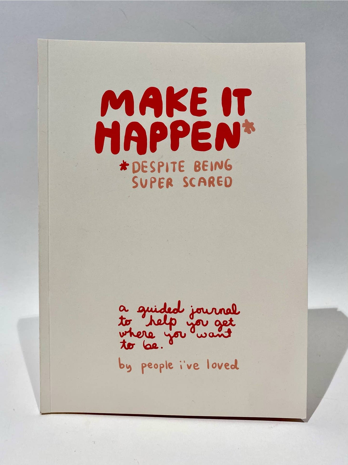 Make It Happen Goals Journal