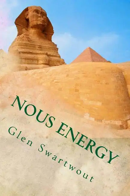 Nous Energy: Healing Power of the Pyramids - Paperback - Concordia Style Boutique
