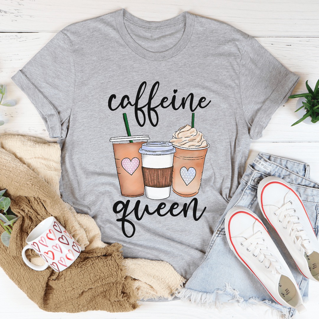 Caffeine Queen Tee - Concordia Style Boutique