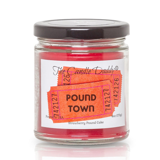 Pound Town - Strawberry Pound Cake Scented - Funny 6 oz Jar Candle- 40 hour burn time