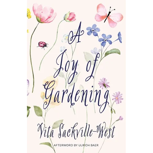 A Joy of Gardening (Warbler Classics Annotated Edition) - Paperback - Concordia Style Boutique