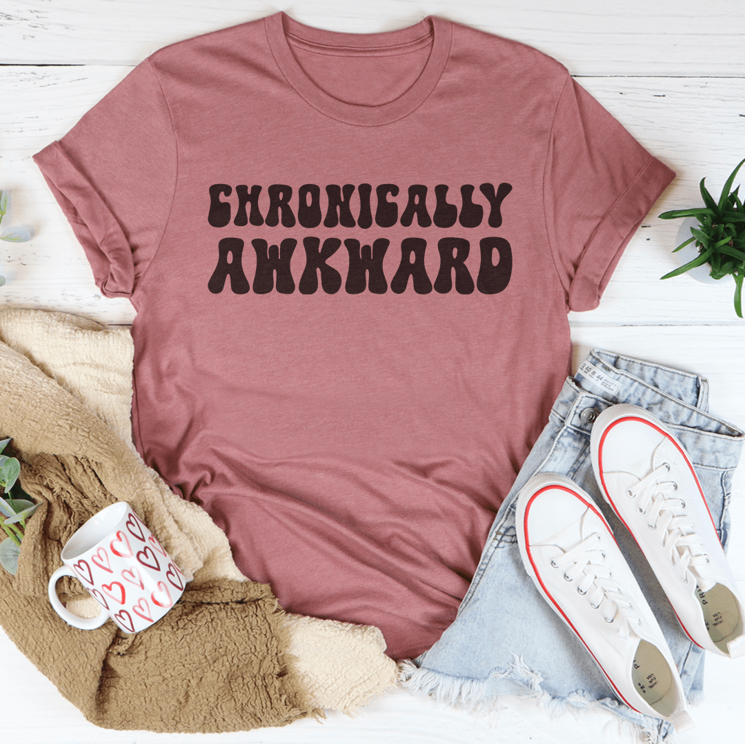 Chronically Awkward Tee - Concordia Style Boutique