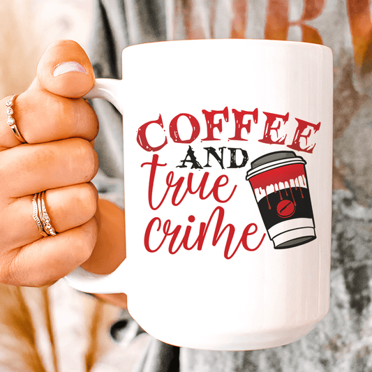 Coffee And True Crime Ceramic Mug 15 oz - Concordia Style Boutique