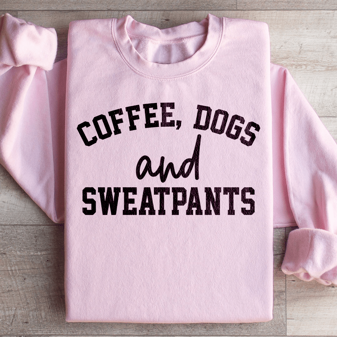 Coffee Dogs & Sweatpants Sweatshirt - Concordia Style Boutique