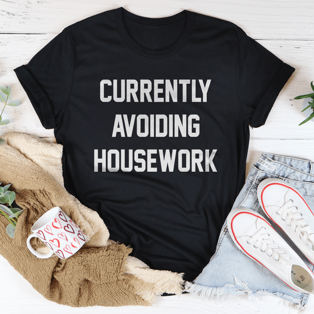 Currently Avoiding Housework Tee - Concordia Style Boutique