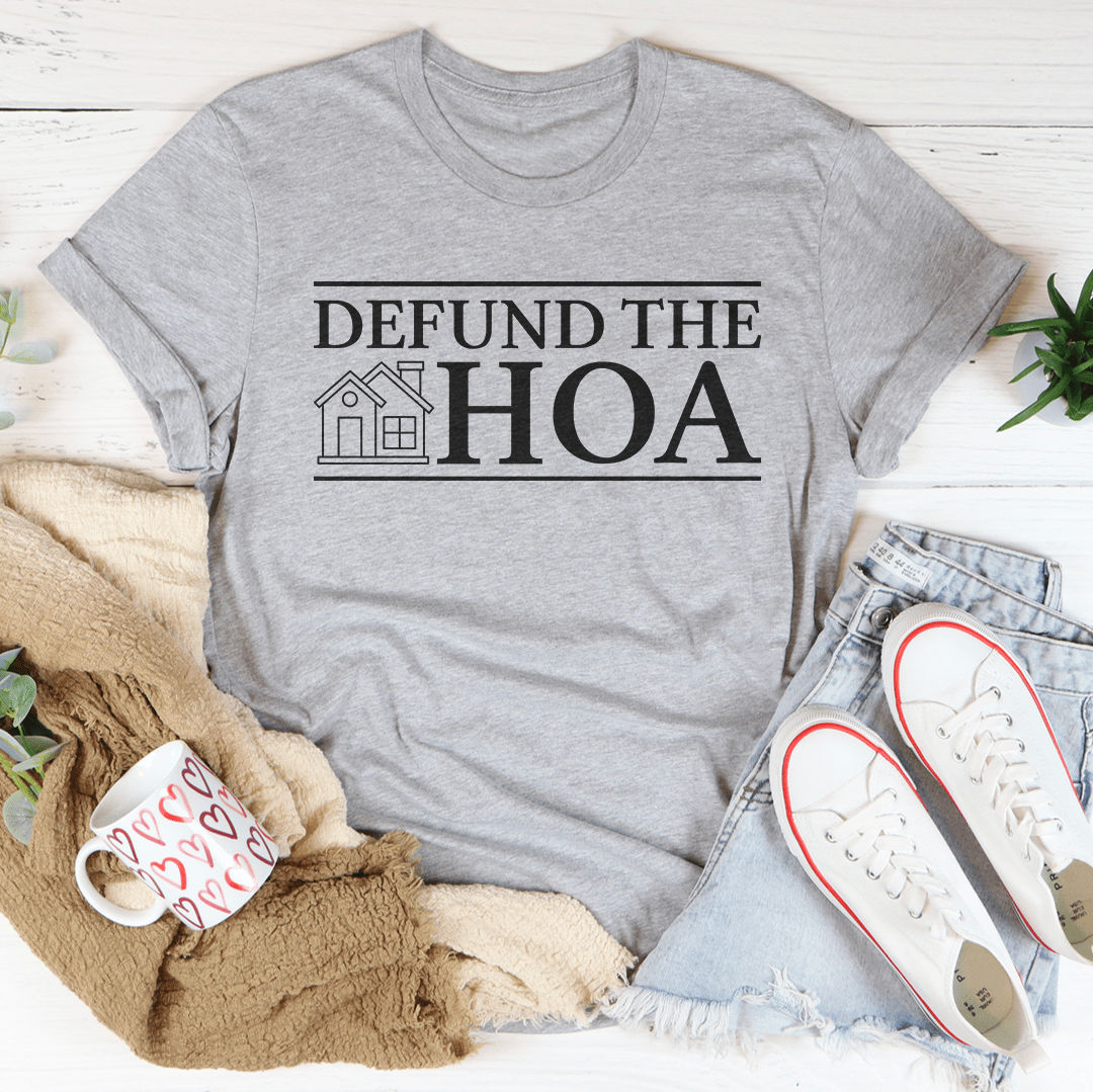 Defund The HOA Tee - Concordia Style Boutique