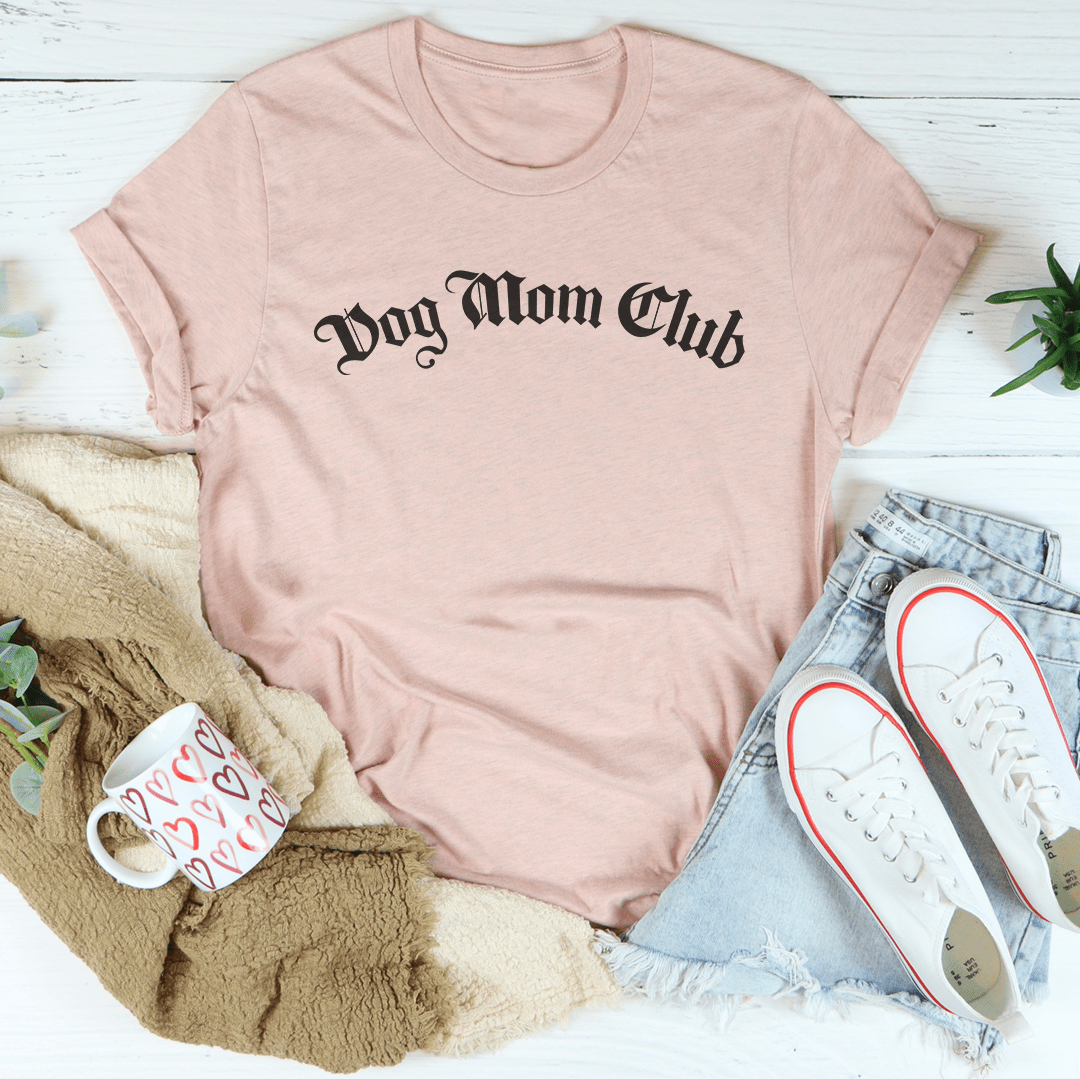 Dog Mom Club Tee - Concordia Style Boutique