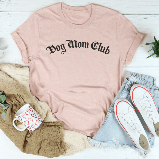 Dog Mom Club Tee - Concordia Style Boutique