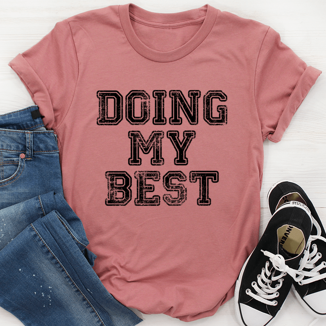 Doing My Best Tee - Concordia Style Boutique