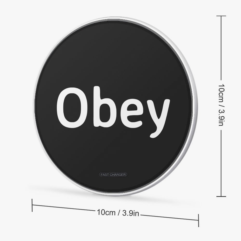 10W Wireless Charger - Obey - Premium 10W Wireless Charger from Concordia Style Boutique - Just $18.75! Shop now at Concordia Style Boutique