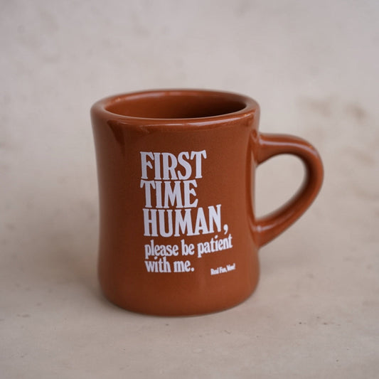 ‘First Time Human' Diner Mug - Concordia Style Boutique