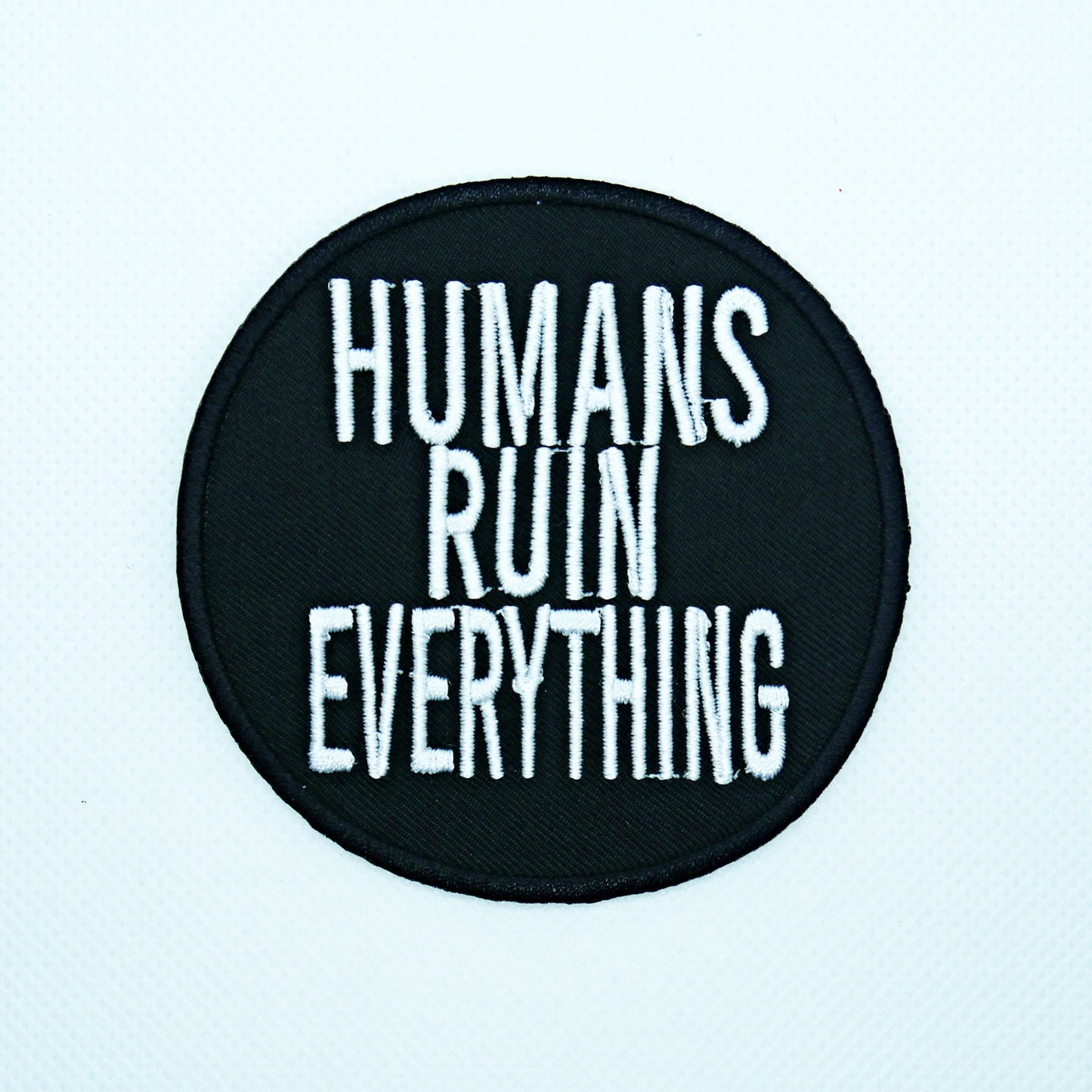 Humans Ruin Everything Patch - Concordia Style Boutique