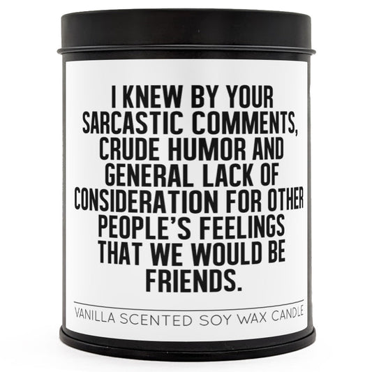 I Just Knew Scented Candle - Premium Candle from The Original Underground - Just $15.99! Shop now at Concordia Style Boutique