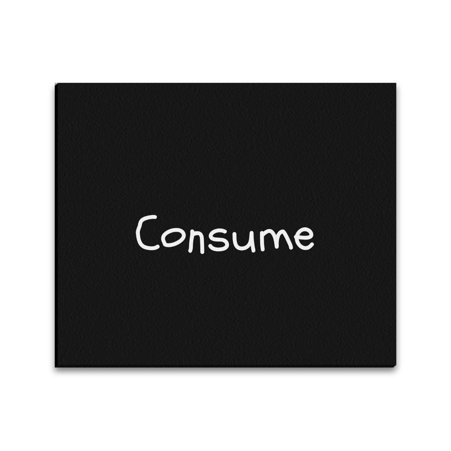 Frame Canvas -  Print 24"x20"- Made in the USA - "Consume" - All-Over Printing - Premium Artwork from Concordia Style Boutique - Just $46.52! Shop now at Concordia Style Boutique