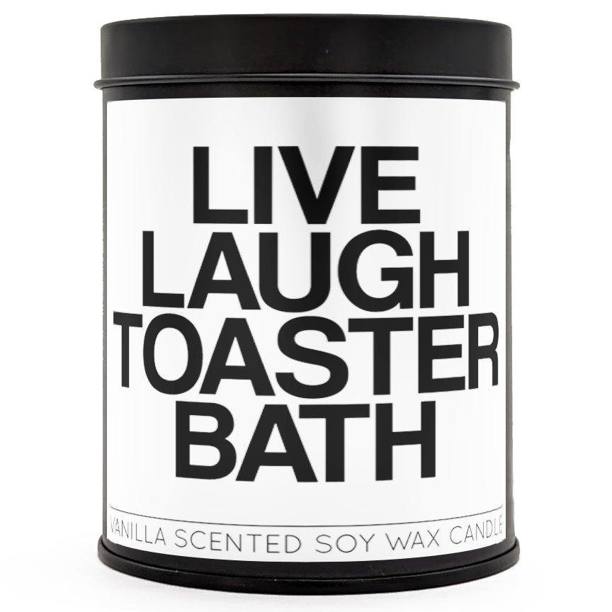 Live Laugh Toaster Bath Scented Candle - Concordia Style Boutique