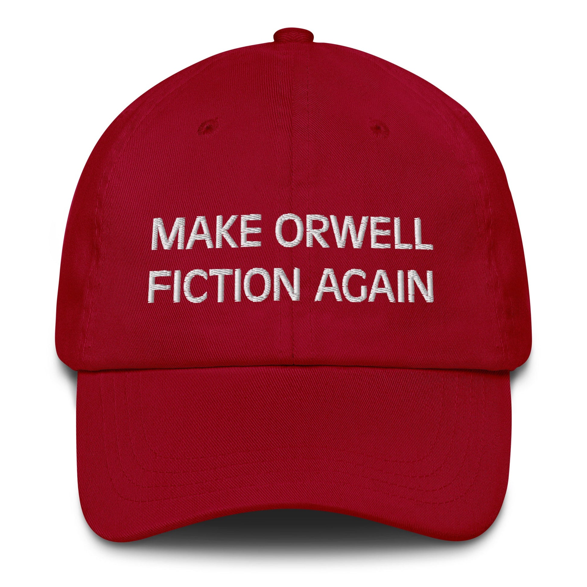 Make Orwell Fiction Again Dad Hat - Concordia Style Boutique