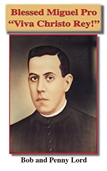 Blessed Miguel Pro Minibook Mexican Martyrs