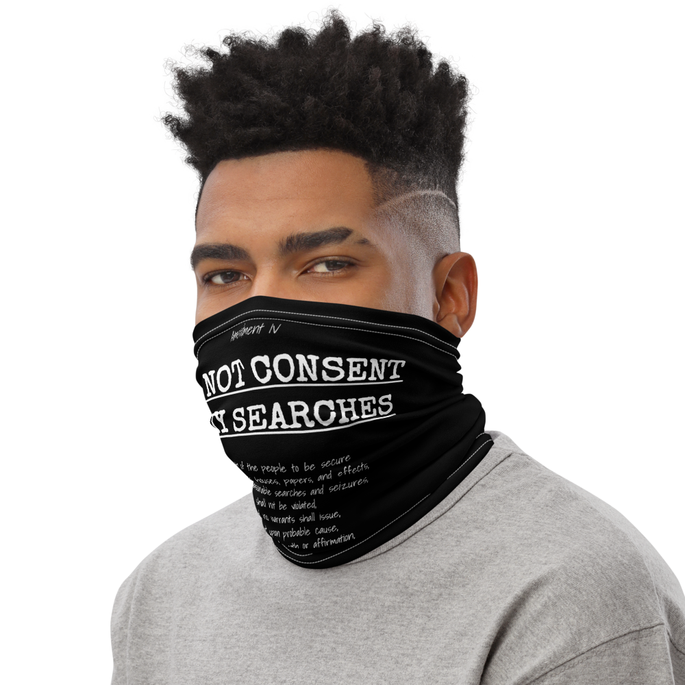 I Do Not Consent to Searches Facemask - Concordia Style Boutique
