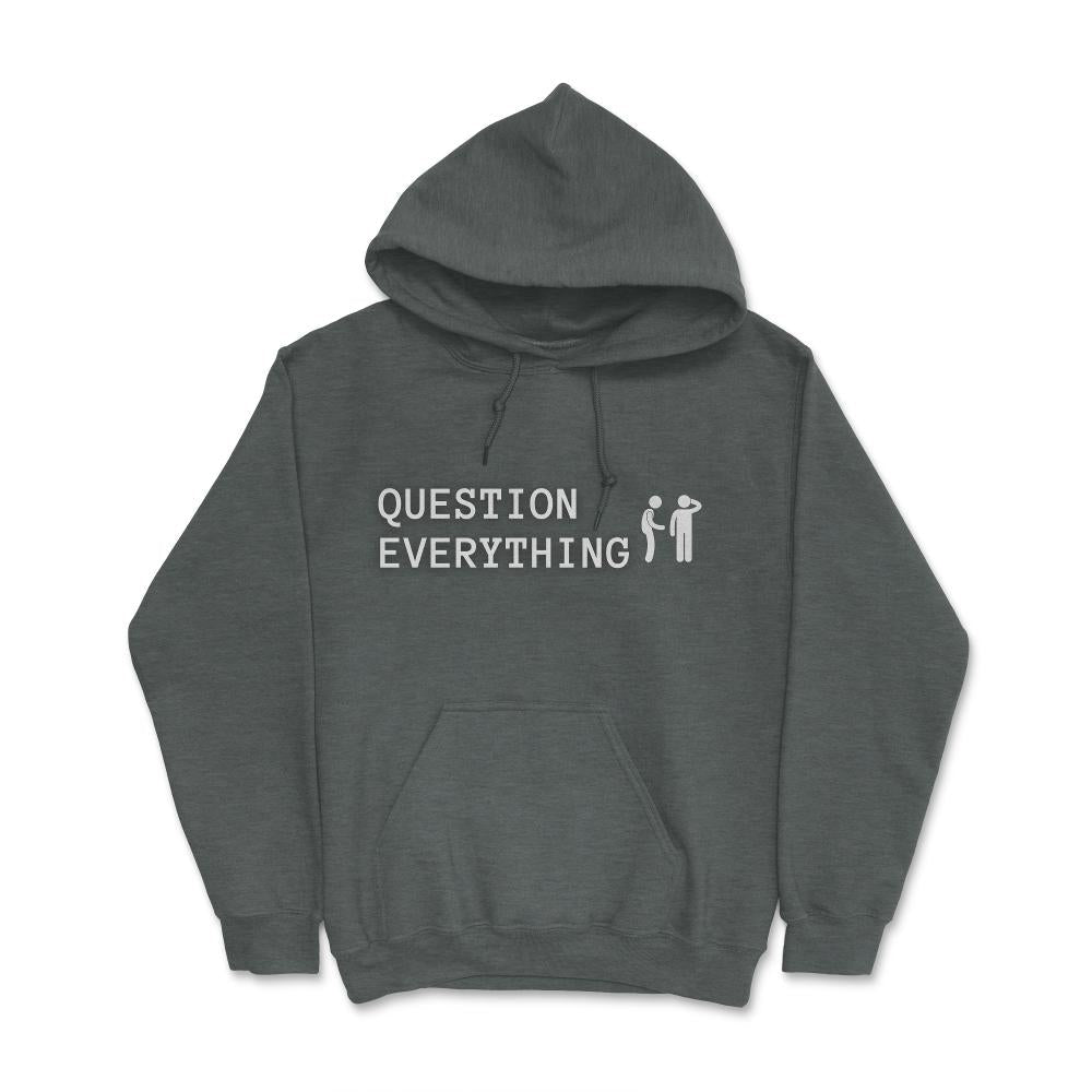 QuestionEverything2@8x Hoodie - Concordia Style Boutique