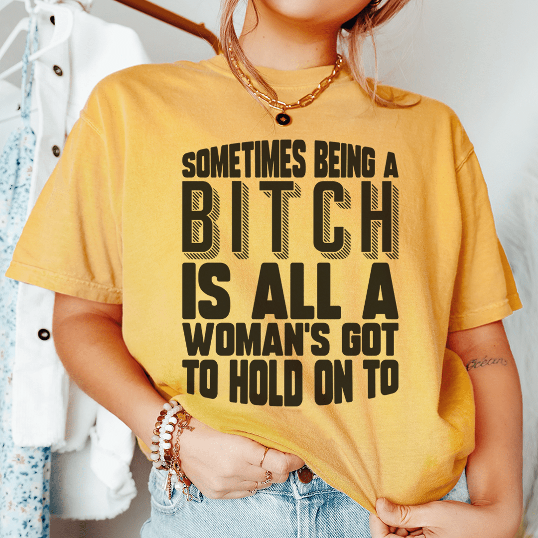 All A Woman's Got To Hold On To Tee - Concordia Style Boutique