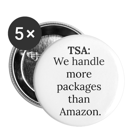 TSA: We handle more packages than Amazon Buttons large 2.2'' (5-pack) - Concordia Style Boutique