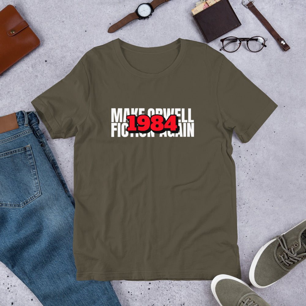 Make Orwell Fiction Again 1984 Short-Sleeve Unisex T-Shirt - Concordia Style Boutique