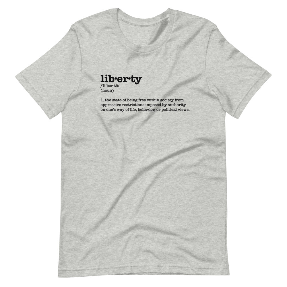 liberty defined unisex t-shirt