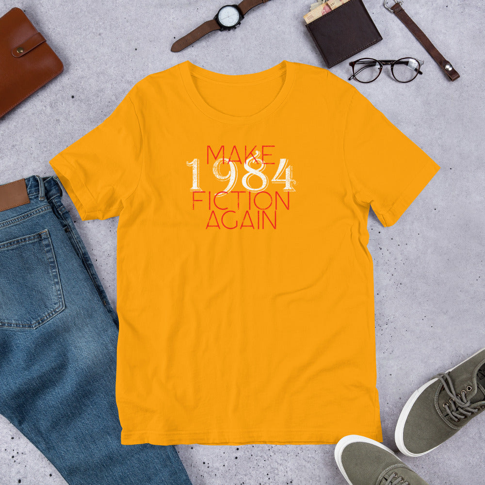 Make 1984 Fiction Again Short-Sleeve Unisex T-Shirt - Concordia Style Boutique