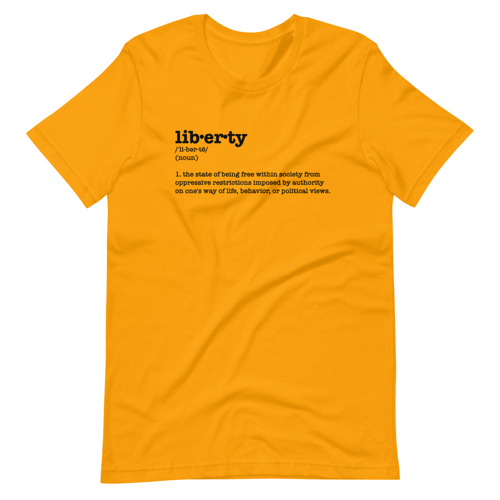 liberty defined unisex t-shirt