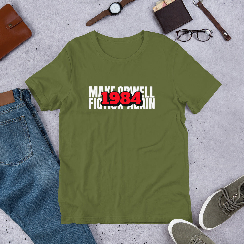 Make Orwell Fiction Again 1984 Short-Sleeve Unisex T-Shirt - Concordia Style Boutique