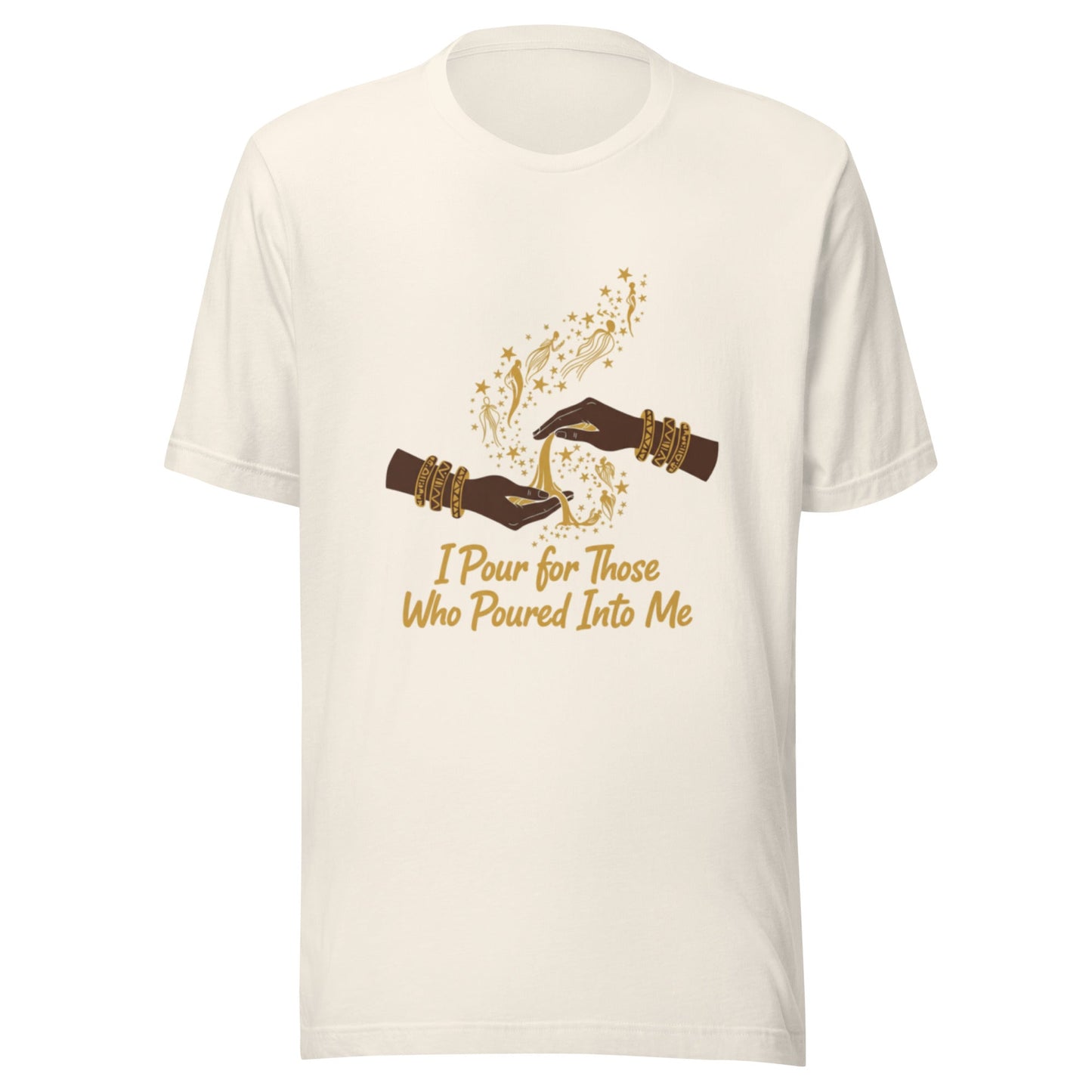 I Pour for Those Who Poured Into Me - Libation Tee