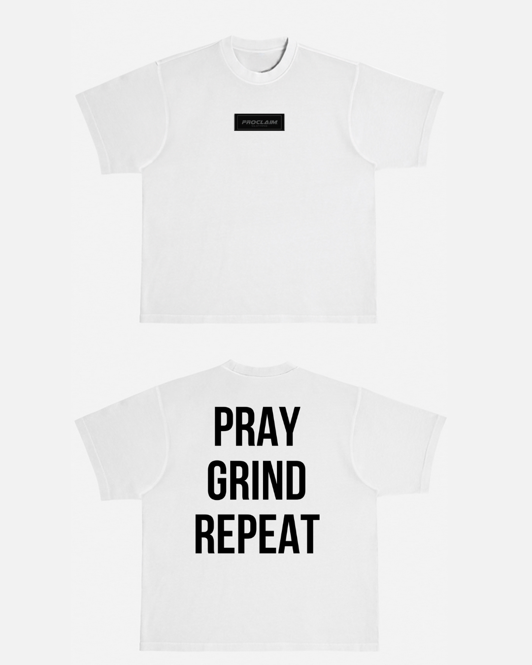 Pray Grind Repeat- BOLD T-Shirt - Concordia Style Boutique
