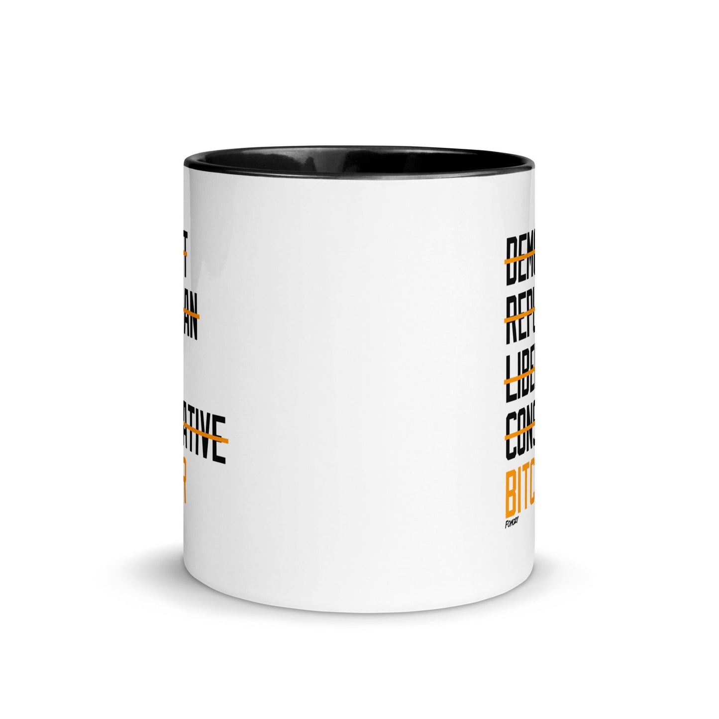 Democrat Republican Conservative Liberal Bitcoiner (Black Lettering) Bitcoin Coffee Mug - Concordia Style Boutique